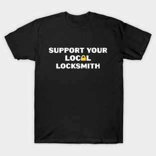 Locksmithing and Lockpicking Support your Local Locksmith Padlock T-Shirt